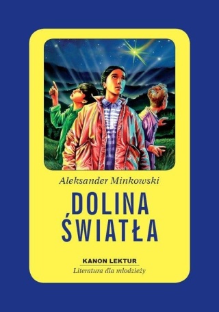 Dolina Światła Aleksander Minkowski