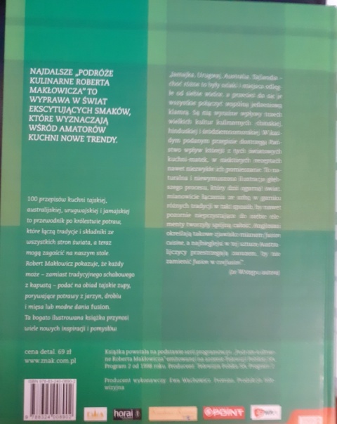 Fuzja smaków. Podróże kuilnarne Robert Makłowicz