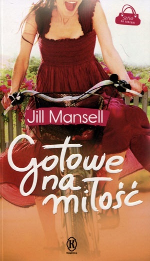 Gotowe na miłość Jill Mansell
