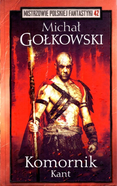 Komornik. Tom 3. Kant Michał Gołkowski