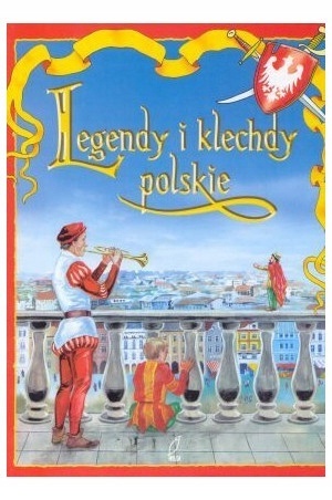 Legendy i klechdy polskie