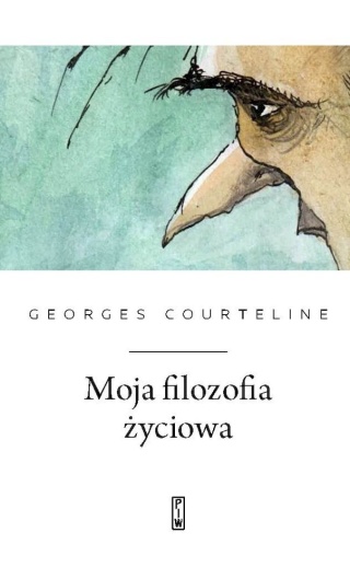 Moja filozofia życiowa Georges Courteline