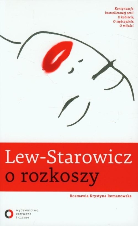 O rozkoszy Krystyna Romanowska, Zbigniew Lew-Starowicz