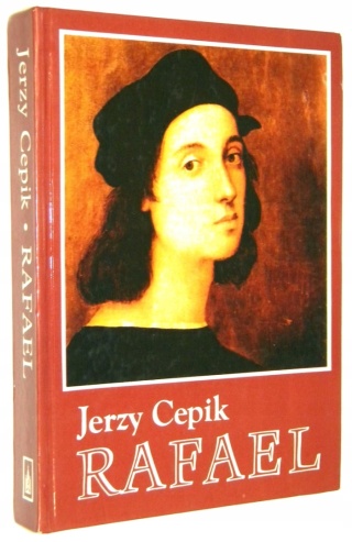 RAFAEL: Opowieść biograficzna Jerzy Cepik