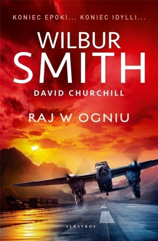 Raj w ogniu Wilbur Smith