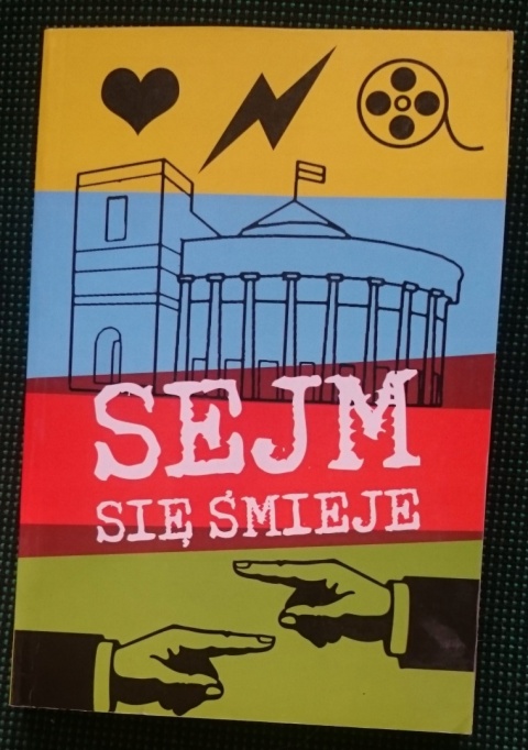 Sejm się śmieje Maciej Szymkiewicz