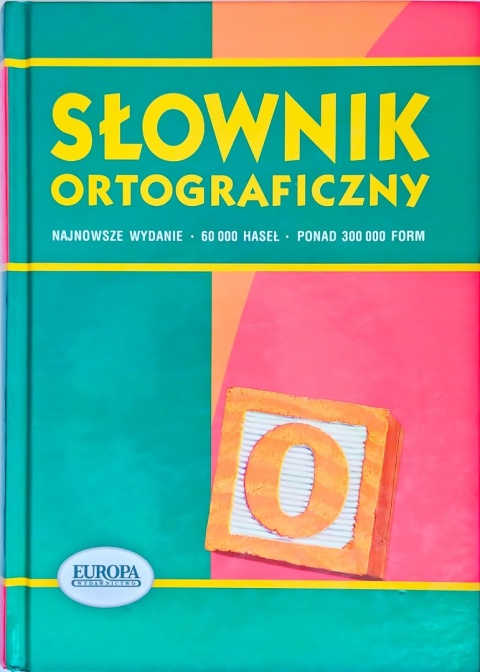 Słownik ortograficzny Praca zbiorowa