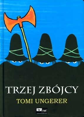 Trzej zbójcy Tomi Ungerer