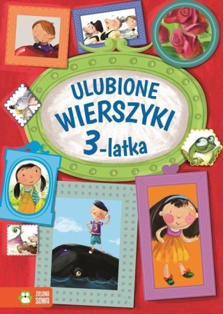 Ulubione wierszyki trzylatka Praca zbiorowa