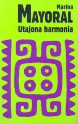Utajona harmonia Marina Mayoral