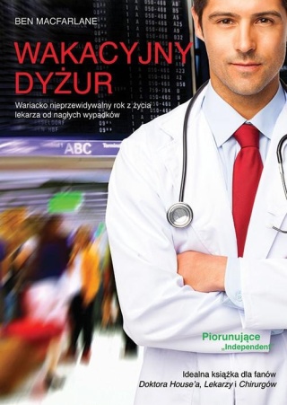 Wakacyjny dyżur Ben MacFarlane