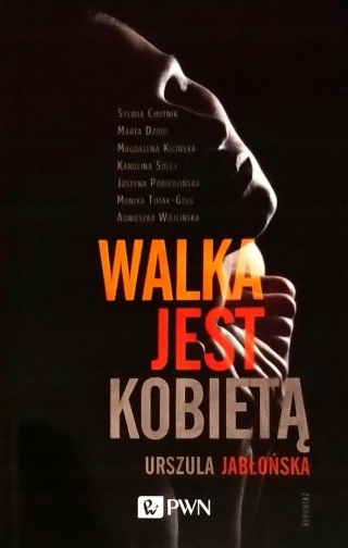 Walka jest kobietą Praca zbiorowa