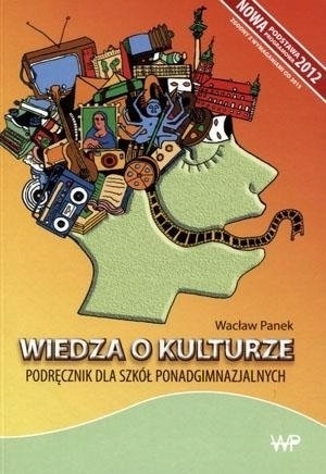 Wiedza o kulturze LO kl.1-3 podręcznik Wacław Panek