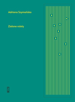 ZIELONE ROLETY Szymańska