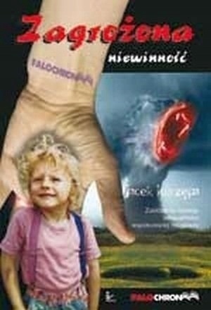 Zagrożona niewinność Jacek Kurzępa