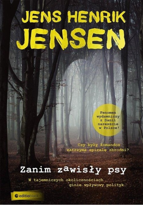 Zanim zawisły psy Jens Henrik Jensen