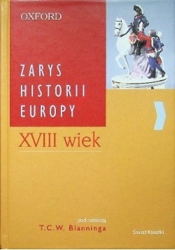 Zarys Historii Europy XVIII wiek Praca zbiorowa