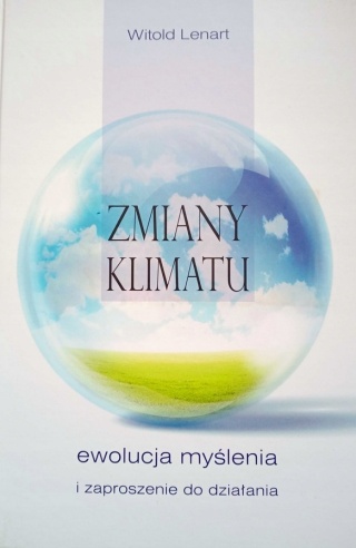 Zmiany klimatu ewolucja myślenia W. Lenart