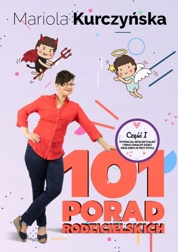 101 porad rodzicielskich Mariola Kurczyńska