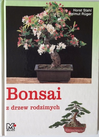 BONSAI z drzew rodzimych Horst Stahl