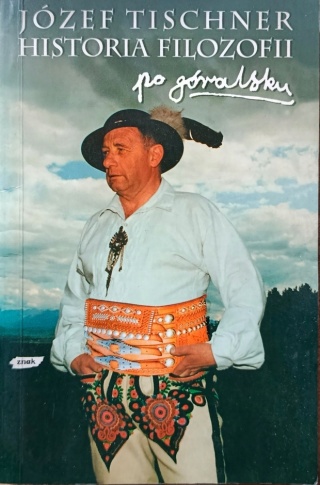 Historia Filozofii po góralsku J. Tischner