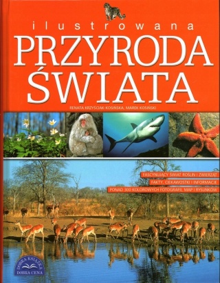 Ilustrowana przyroda świata Kosińscy