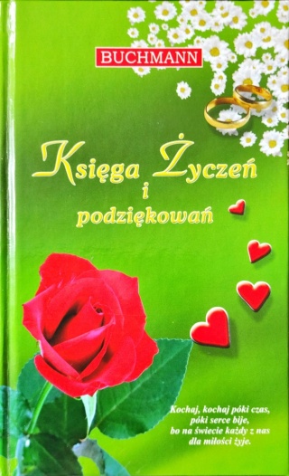 Księga życzeń i podziękowań Katarzyna Janus, Monika Ludynia