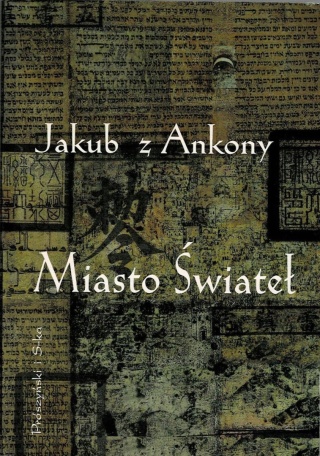 Miasto Świateł Jakub z Ankony