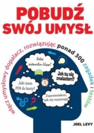 Pobudź swój umysł Joel Levy