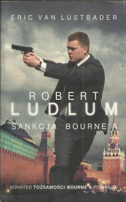Sankcja Bournea Eric Lustbader, Robert Ludlum