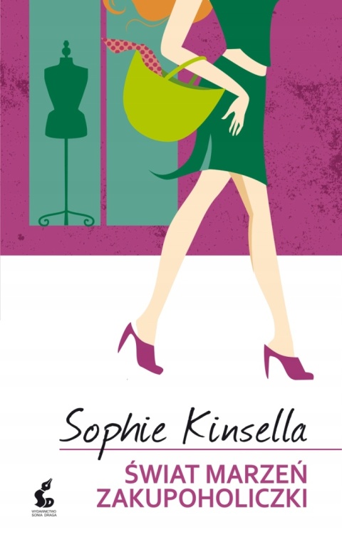 Świat marzeń zakupoholiczki Sophie Kinsella