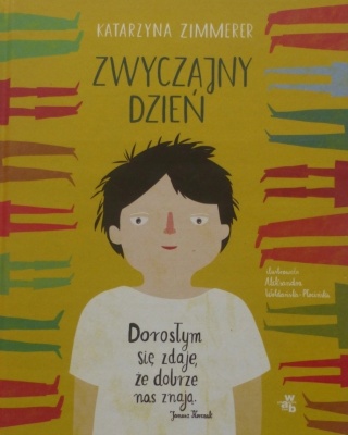 Zwyczajny dzień. Katarzyna Zimmerer