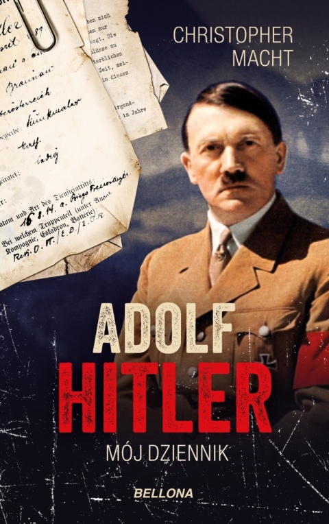 Adolf Hitler, Mój dziennik Christopher Macht