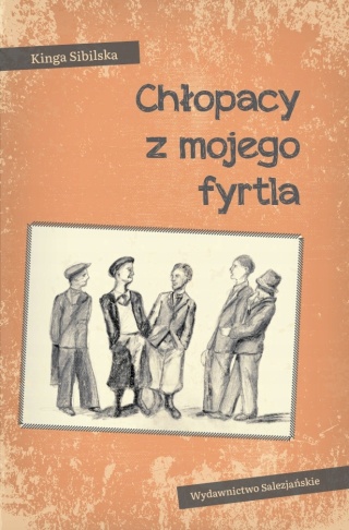 Chłopacy z mojego fyrtla Kinga Sibilska