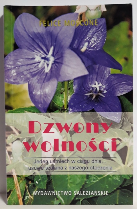 Dzwony wolności Felice Moscone