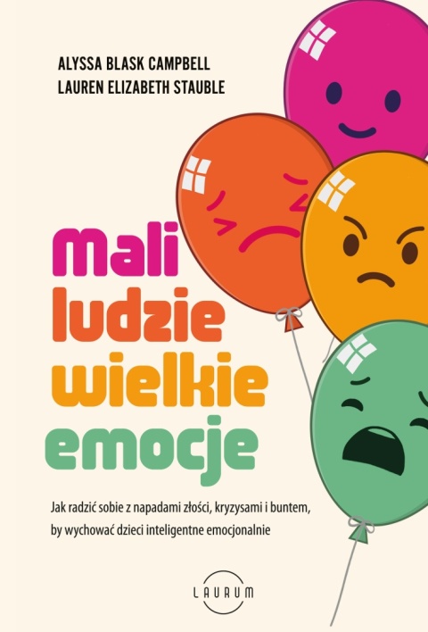 Mali ludzie - wielkie emocje Alyssa Blask Campbell