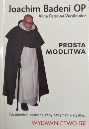 Prosta modlitwa Joachim Badeni