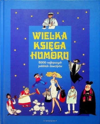 Wielka księga humoru Elżbieta Spadzińska-Żak