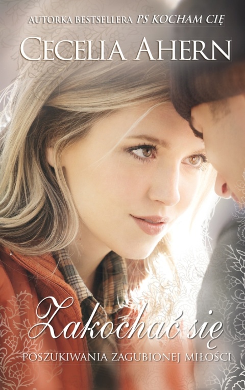 Zakochać się Cecelia Ahern