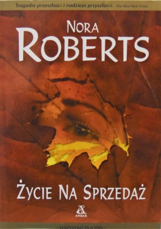 Życie na sprzedaż Nora Roberts