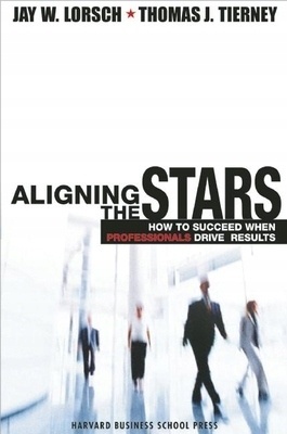 Aligning the Stars: How to Succeed When Professionals