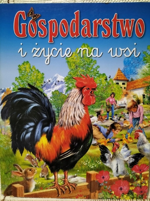 Gospodarstwo i życie na wsi Praca zbiorowa