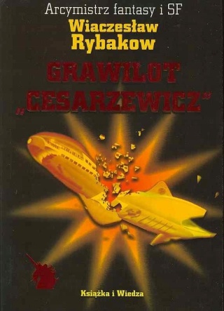 Grawilot ""Cesarzewicz"" Wiaczesław Rybakow