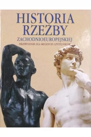 Historia rzeźby zachodnioeuropejskiej Juliet Heslewood