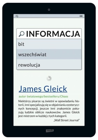 Informacja Bit wszechświat rewolucja James Gleick
