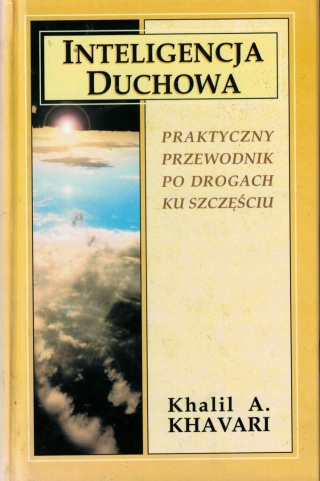 Inteligencja duchowa Khalil A. Khavari