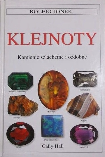 KLEJNOTY KAMIENIE SZLACHETNE I OZDOBNE Cally Hall