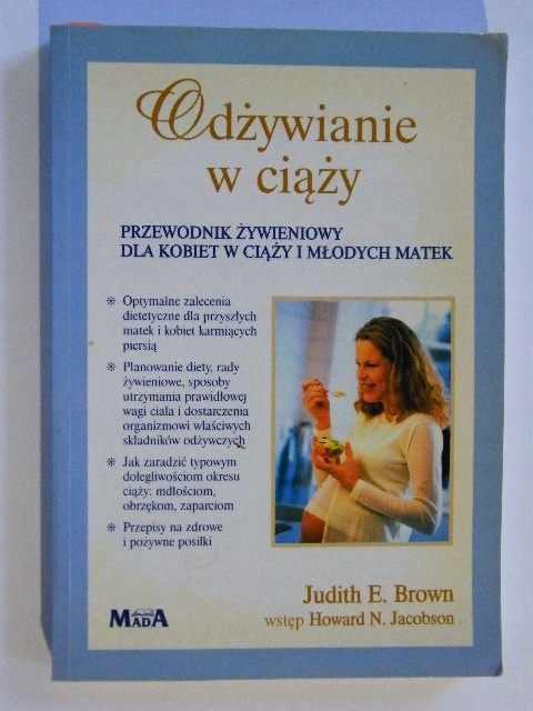Odżywianie w ciąży Judith E Brown