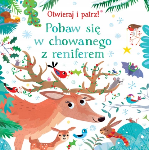 Pobaw się w chowanego z reniferem. Otwieraj i patrz! Sam Taplin