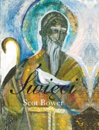 Święci SCOT BOWER
